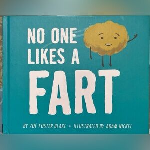 No One Likes A Fart